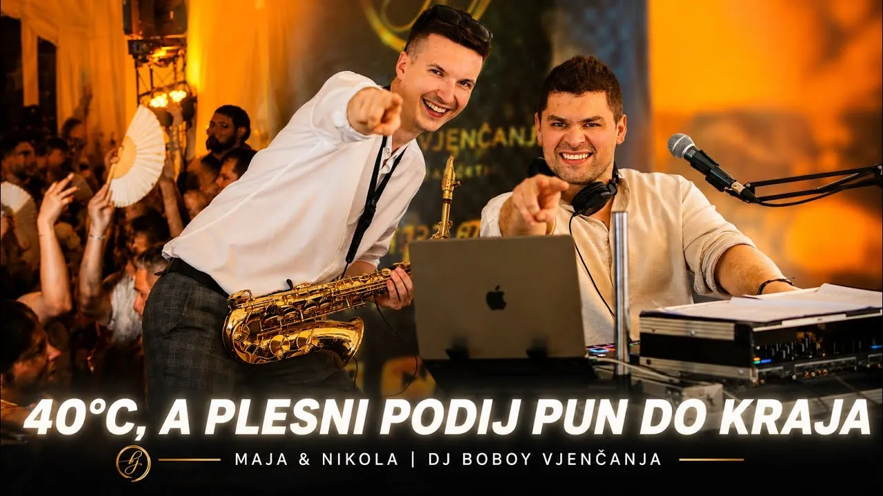 Vjenčanje Maje i Nikole na 40 stupnjeva - puni plesni podij uz DJ Boboya